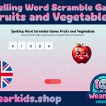 Spelling Word Scramble Game: Fruits and Vegetables