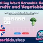 Spelling Word Scramble Game: Fruits and Vegetables