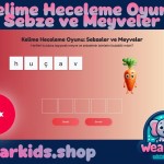 Kelime Heceleme Oyunu: Sebze ve Meyveler