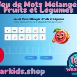 Jeu de Mots Mélangés : Fruits et Légumes